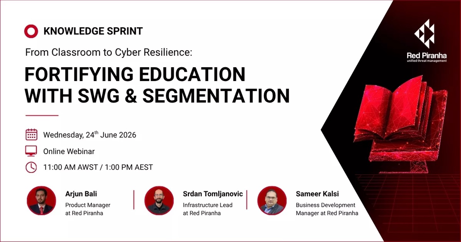 Graphic with text Knowledge Sprint: From Classroom to Cyber Resilience: Fortifying Education with SWG & Segmentation and the event details