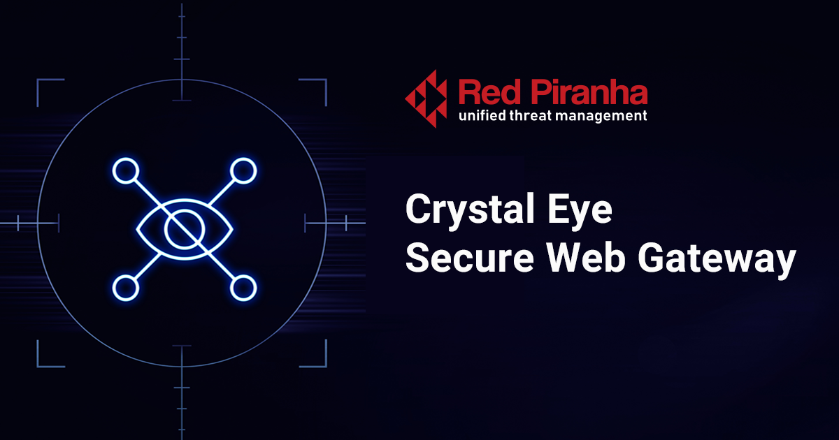 Graphic with text Crystal Eye Secure Web Gateway
